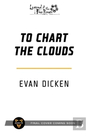 To Chart The Clouds