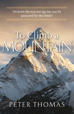 Bertrand.pt - To Climb A Mountain: He Knew The Way Was