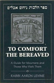 To Comfort The Bereaved