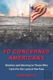 To Concerned Americans