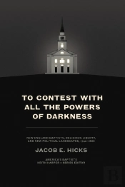 To Contest With All The Powers Of Darkness