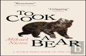 To Cook A Bear