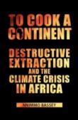 To Cook A Continent