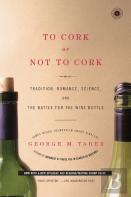 To Cork Or Not To Cork