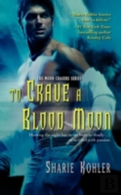 To Crave A Blood Moon