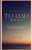 To Dad With Love