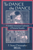 To Dance The Dance