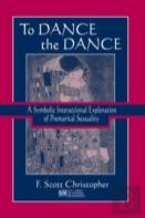 To Dance The Dance