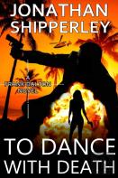 To Dance With Death