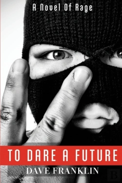 Bertrand.pt - To Dare A Future: A Novel Of Rage