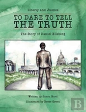 To Dare To Tell The Truth