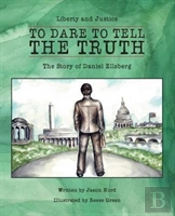 To Dare To Tell The Truth
