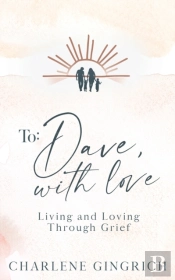 To Dave, With Love
