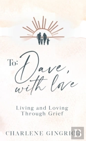 To Dave, With Love