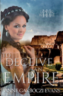 To Deceive An Empire