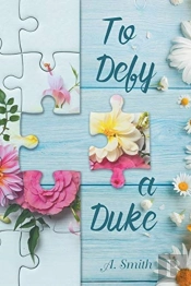 To Defy A Duke