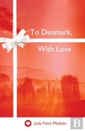 To Denmark, With Love