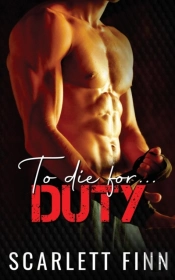 To Die For Duty