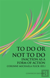 To Do Or Not To Do