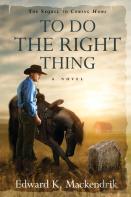 To Do The Right Thing