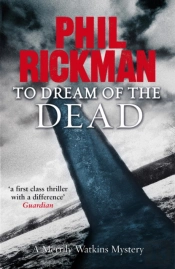 To Dream Of The Dead