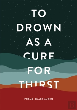 Bertrand.pt - To Drown As A Cure For Thirst