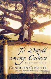 To Dwell Among Cedars