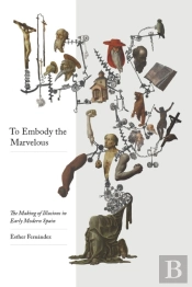 To Embody The Marvelous