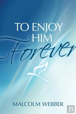 Bertrand.pt - To Enjoy Him Forever