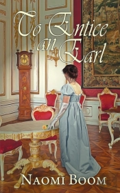 To Entice An Earl