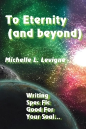 To Eternity (And Beyond)
