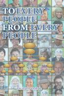 To Every People From Every People