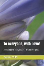 To Everyone, With Love!