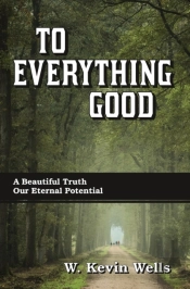 To Everything Good