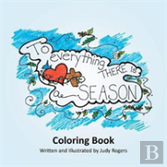 To Everything There Is A Season