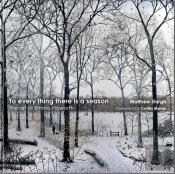 To Everything There Is A Season