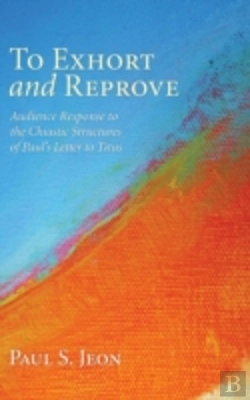 Bertrand.pt - To Exhort And Reprove