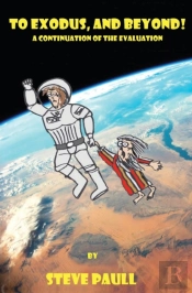 To Exodus, And Beyond!