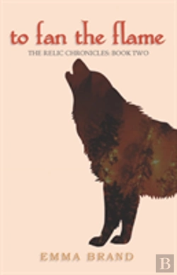 Bertrand.pt - To Fan The Flame - The Relic Chronicles
