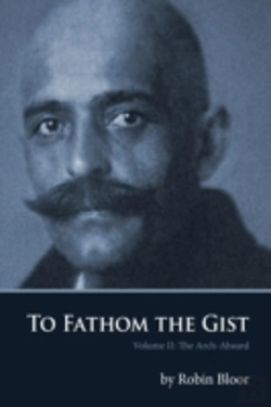 Bertrand.pt - To Fathom The Gist: Volume Ii The Arch-A