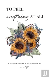 To Feel Anything At All