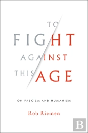 To Fight Against This Age
