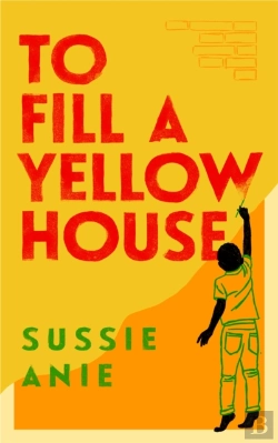 Bertrand.pt - To Fill A Yellow House
