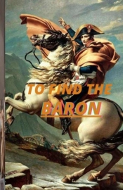 To Find The Baron