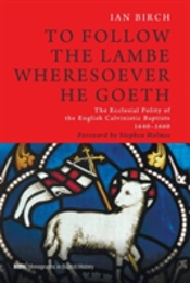 To Follow The Lambe Wheresoever He Goeth