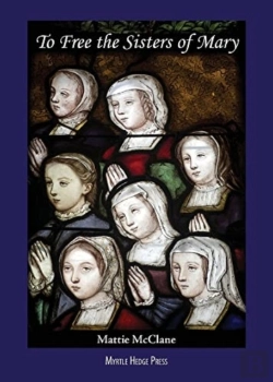 Bertrand.pt - To Free The Sisters Of Mary
