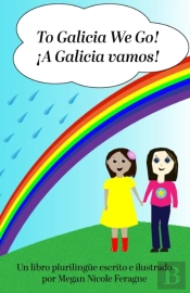 To Galicia We Go!