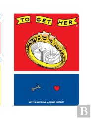 To Get Her
