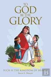 To God Be The Glory