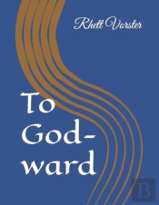 To God-Ward